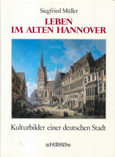 Leben im alten Hannover