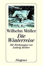 Die Winterreise. Mit