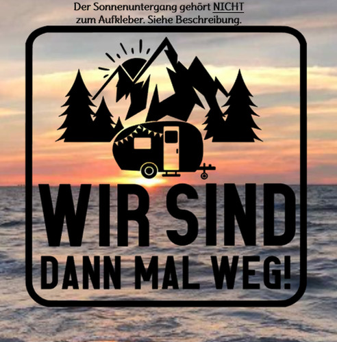 Aufkleber wir sind dann - aufkleber,