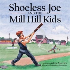 Arlene Marcley Shoeless Joe
