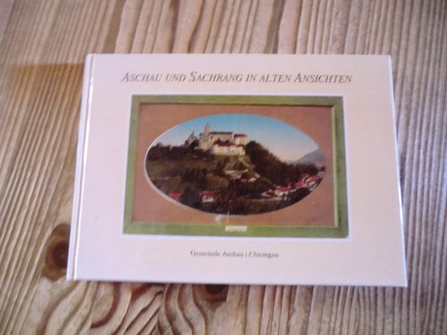 Aschau und sachrang alten - aschau,