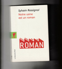 Unsere Fabrik ist ein Roman