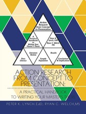 Peter K. Lynch Edd (u. a.) | Action Research from Concept to Presentation | Buch
