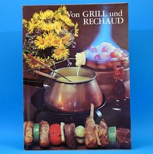 Von Grill und Rechaud |