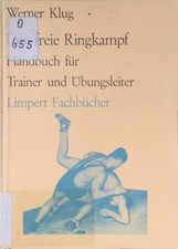 Der freie Ringkampf : Handbuch