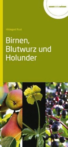 Birnen blutwurz und holunder - blutwurz,