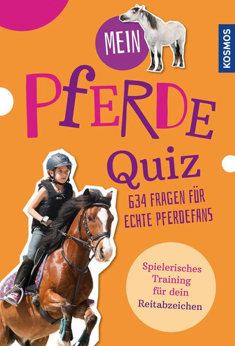 Mein pferdequiz 634 fragen - pferdequiz, |