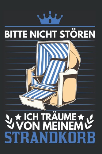 Strandkorb notizbuch träumen - strandkorb,