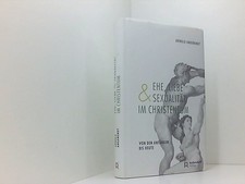 Ehe, Liebe und Sexualität im