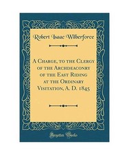 A Charge, to the Clergy of the