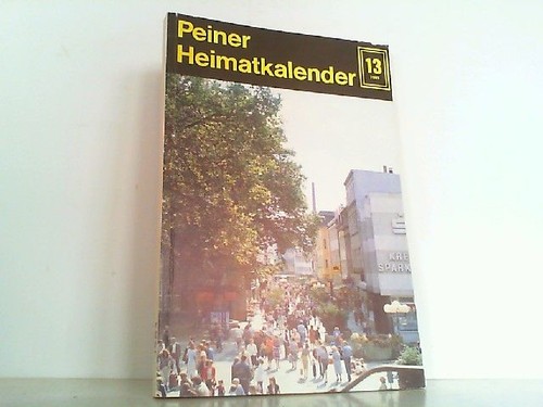 Peiner heimatkalender 1983 - peiner,