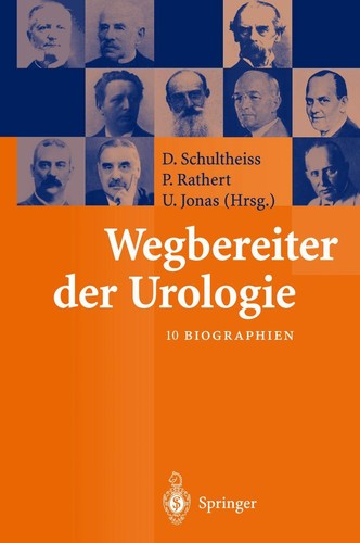Wegbereiter der urologie - wegbereiter,