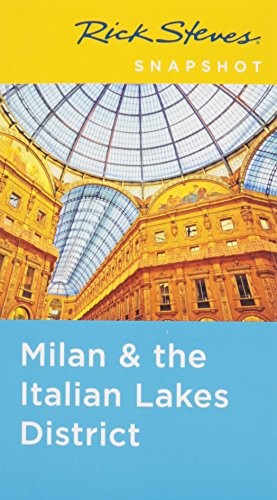 Rick steves snapshot milan - rick,
