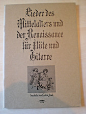 rar alte Noten Lieder des Mittelalters und der Renaissance für Flöte und Gitarre