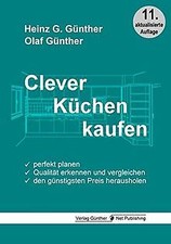 Clever Küchen kaufen: Perfekt
