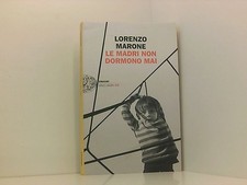 Le madri non dormono mai