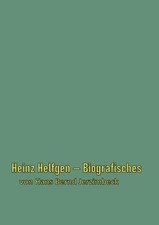 Heinz Helfgen: Biografisches