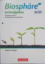 Biosphäre Sekundarstufe I - Lernaufgaben SI und SII (Kopiervorlagen) -...