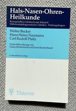 Hals-Nasen-Ohren-Heilkunde von W.Becker, Thieme, 4.Aufl., 1989