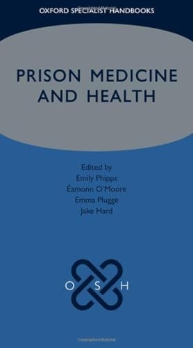 Prison medicine and health - prison,