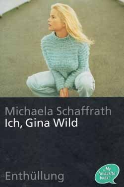 Ich gina wild buch my - wild,