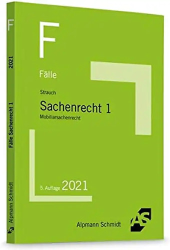 Fälle sachenrecht - fälle, 1