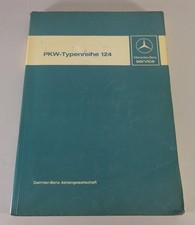 Werkstatthandbuch Mercedes Benz W124 200 230 250 260 300 E + D ab Baujahr 1985