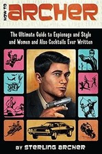 How to Archer: The Ultimate