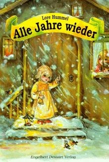 Alle jahre wieder von lore - von,