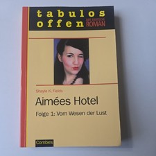 Erotischer Roman / Aimées