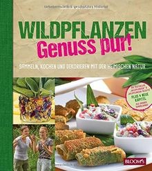 Wildpflanzen genuss pur - wildpflanzen,