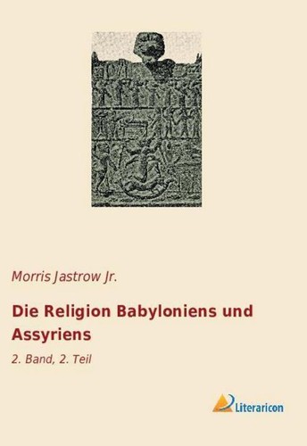 Die religion babyloniens und - die,