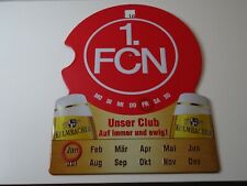  1. FC Nürnberg Kulmbacher Blechschild Kalender "Unser Club Auf immer und ewig!