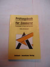 Prüfungsbuch für Zimmerer,Technologie in Frage und Antwort,Heike Dietzmann Holla