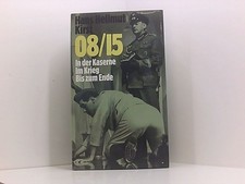 8/15 In der Kaserne/ Im Krieg/
