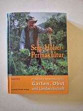 Sepp Holzers Permakultur
