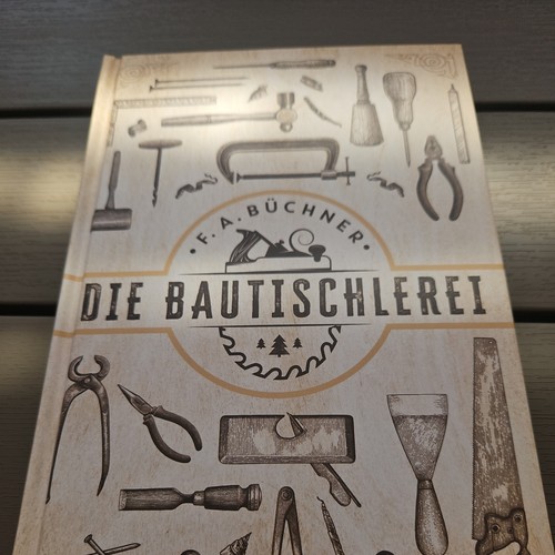 Die bautischlerei - die,