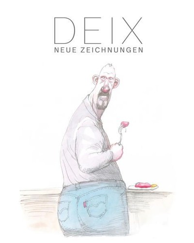 Manfred deix neue - deix, deix.
