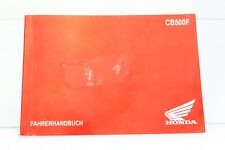 Honda CB 500 F CB500F Betriebsanleitung Fahrerhandbuch Fahrer-Handbuch