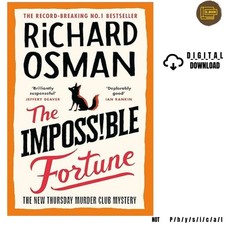 The Impossible Fortune: The