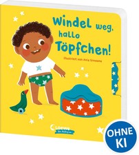 Windel weg, hallo Töpfchen! |