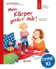 Mein Körper gehört mir! |