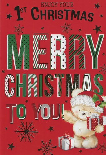Enjoy your 1st christmas - enjoy,