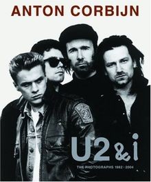 Anton corbijn u2i the - anton, u2i: