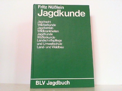 Jagdkunde ein lehrbuch zur - -,