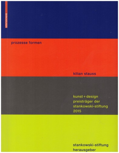 Prozesse formen kilian stauss - prozesse,