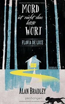 Flavia luce mord ist - flavia,