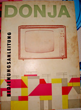 Alte Bedienungsanleitung zu Fernseher DONJA 47 CTG 512 RFT VEB Staßfurt DDR