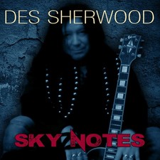 Guitar Instrumental CD Album - Des Sherwood - Sky Notes -  2025 - NEW