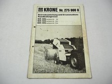 Krone KR 100 125 155 Rundballenpresse Betriebsanleitung Ersatzteilliste ca. 1987